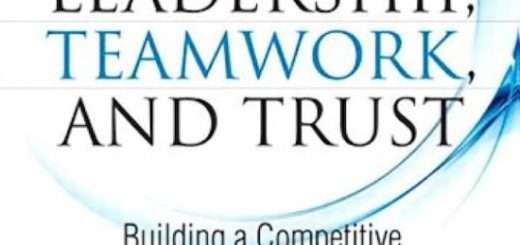 Book Review: Leadership, Teamwork, and Trust