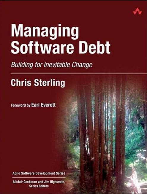 Managing Software Debt by Chris Sterling